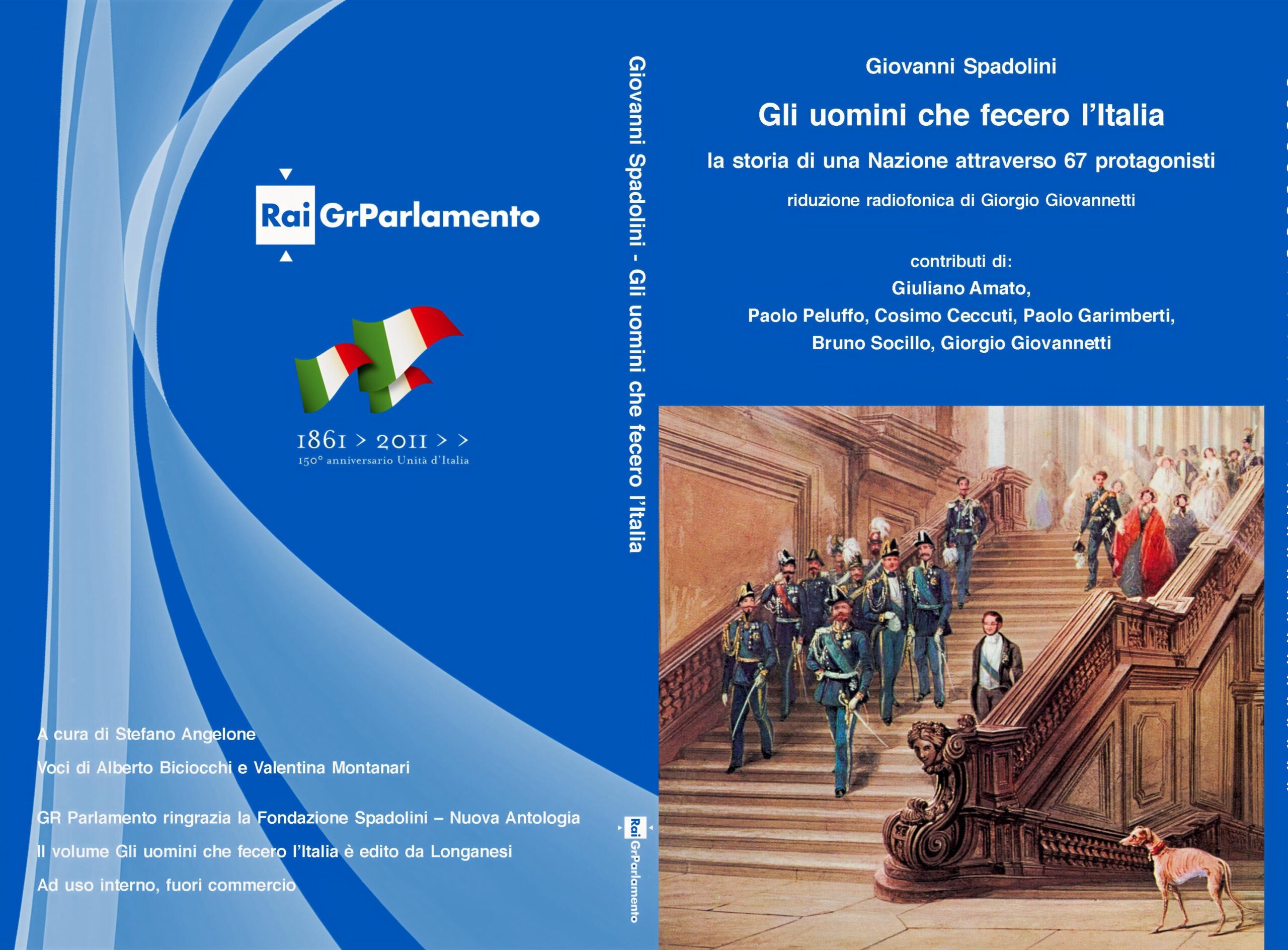 IL “MIO” SPADOLINI, l’edizione radiofonica degli Uomini che fecero l’Italia